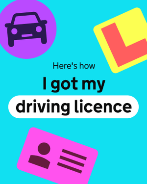 Teaser image saying "Here's how I got my driving licence" with various circular and rounded-corner graphics. "Driving license" is in a lozenge-shaped highlight.